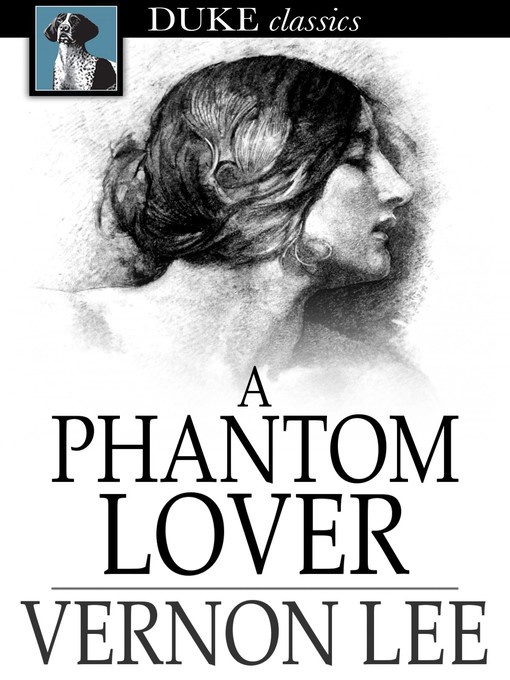 Titeldetails für A Phantom Lover nach Vernon Lee - Verfügbar